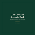 The Neat & Twist Cocktail Scenario Deck